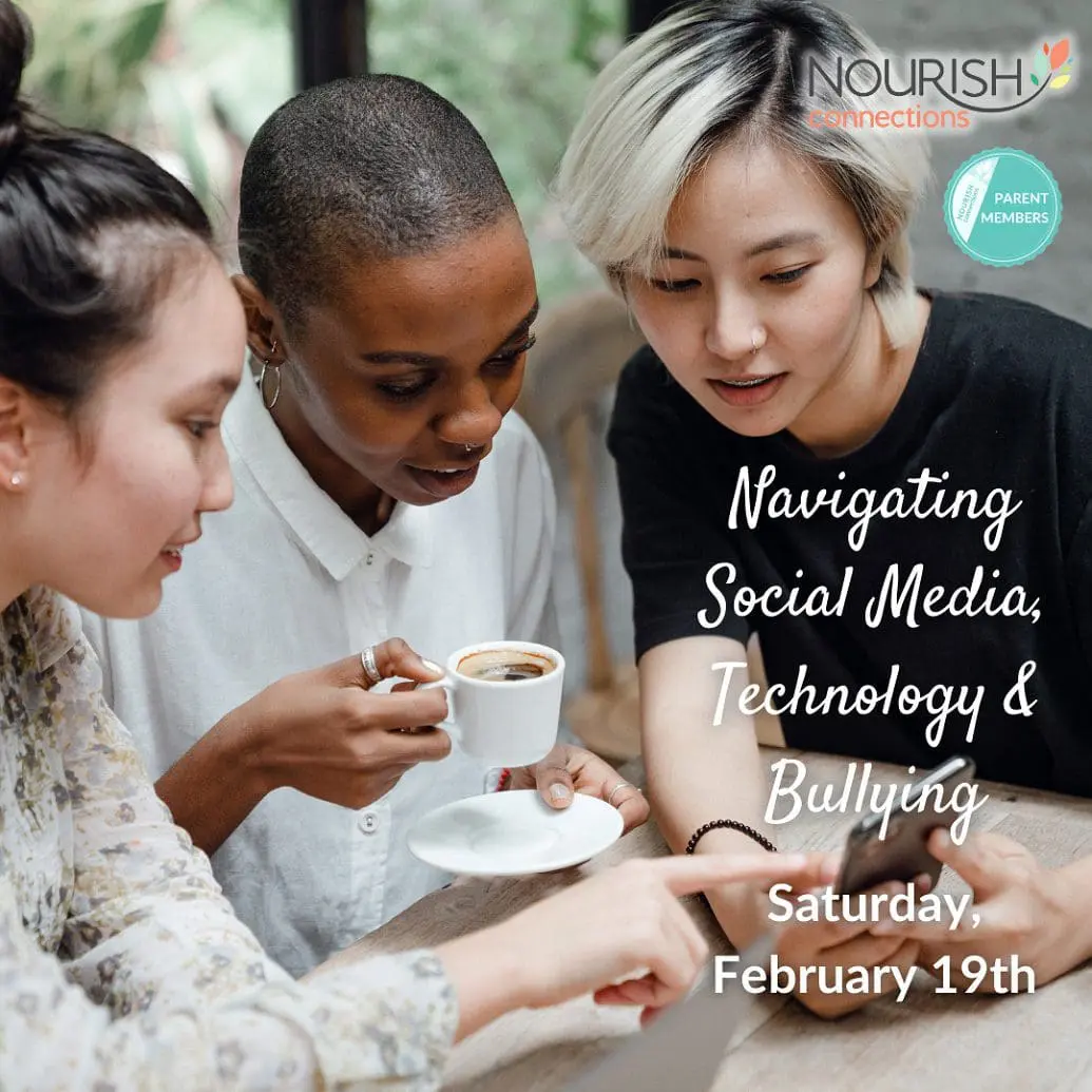 Navigating Social Media, Technology & Bullying